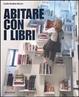 Cover of Abitare con i libri