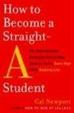 Cover of How to Become a Straight-A Student