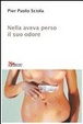 Cover of Nella aveva perso il suo odore