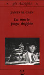 La morte paga doppio