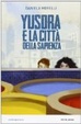 Cover of Yusdra e la città della sapienza