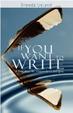 Cover of If You Want to Write
