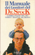 Cover of Il manuale dei genitori del dr. Spock