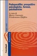 Cover of Pedoparafilie: prospettive psicologiche, forensi, psichiatriche