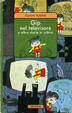 Cover of Gip nel televisore e altre storie in orbita