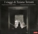 Cover of I viaggi di Tiziano Terzani