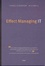 Cover of Effect Managing IT
