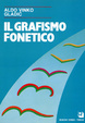 Cover of Il grafismo fonetico