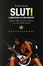 Cover of Slut! Confessioni di una groupie