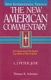 The New American Commentary : 1, 2 Peter, Jude (New American Commentary, 37)