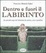 Cover of Dentro e fuori il labirinto
