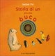 Cover of Storia di un piccolo buco