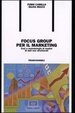 Cover of Focus group per il marketing