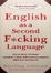 Cover of English as a Second F*cking Language