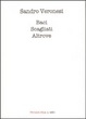 Cover of Baci scagliati altrove