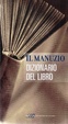 Cover of Il Manuzio: dizionario del libro