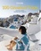 Cover of "Travel + Leisure's The 100 Greatest Trips of 2007"