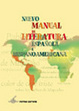 Cover of Nuevo Manual de literatura española e hispanoamericana