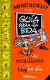 Cover of Mortadelo y su Guía para la vida del Estudiante de hoy en día