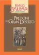 Cover of I predoni del Gran Deserto