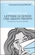 Cover of Lettere di donne che amano troppo