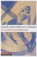 Cover of La ninfa inconstante/ The Inconstant Nymph