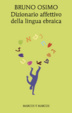 Cover of Dizionario affettivo della lingua ebraica
