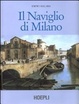 Cover of Il Naviglio di Milano