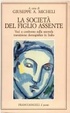 Cover of La società del figlio assente