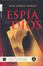 More about Espía de Dios
