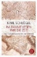 Cover of Im Raume lesen wir die Zeit. Ueber Zivilisationsgeschichte und Geopolitik
