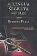Cover of La lingua segreta degli dei