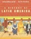 Cover of "A History of Latin America"
