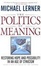 Cover of "The Politics of Meaning"