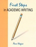 First Steps in Academic Writing (Longman Academic Writing Series)