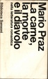 Cover of La carne, la morte e il diavolo nella letteratura romantica