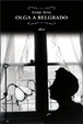 Cover of Olga a Belgrado
