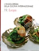 Cover of L'enciclopedia della cucina internazionale - Vol. 19
