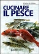 Cover of Cucinare il pesce