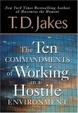 Cover of Ten Commandments of Working in a Hostile Environment