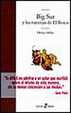 Cover of Big Sur y las naranjas de El Bosco