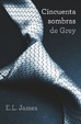 Cover of Cincuenta sombras de Grey