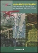 Cover of Un passato che passa? Germania e Italia tra memoria e prospettiva