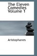 Cover of The Eleven Comedies Volume 1