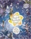 Cover of 'Flower Fairies Magical Moonlight Feast'