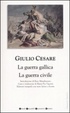Cover of La guerra gallica - ­La guerra civile