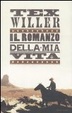 Cover of Tex Willer Il romanzo della mia vita