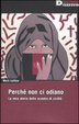 Cover of Perché non ci odiano