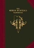 The Witch Hunter's Handbook : The doctrines and methodology of the Templars of Sigmar (Warhammer S.)
