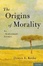 Cover of The Origins of Morality